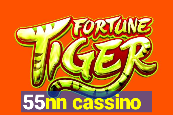 55nn cassino